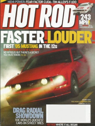 HOT ROD 2005 JAN - DRAG RADIALS, TIM ALLEN, PONY POWER